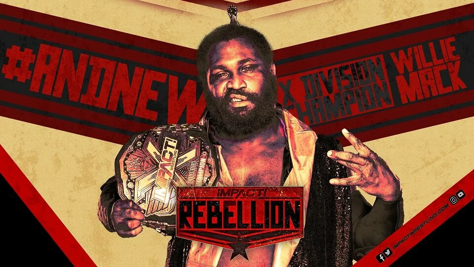 #AndNew: Willie Mack Becomes X-Division Champion