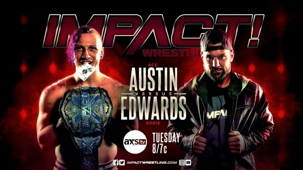 The Saga Continues Between Ace Austin and Eddie Edwards