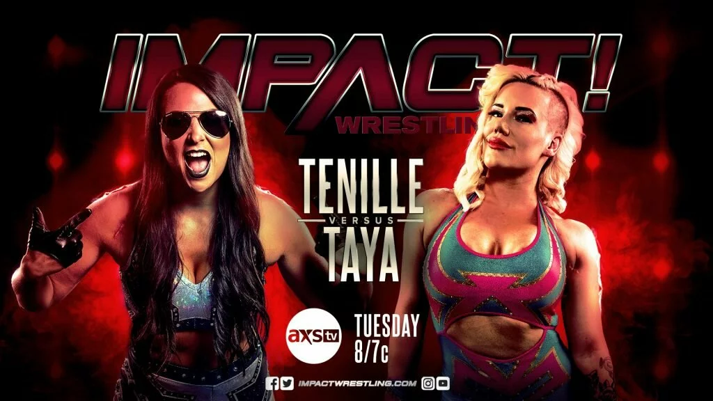 Tenille Dashwood returns to the ring as she faces Taya Valkyrie on IMPACT