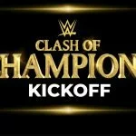 Watch the Clash of Champions Kickoff show here