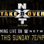 NXT TakeOver 31 predictions!